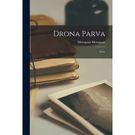 Drona parva: Arya., (Paperback)