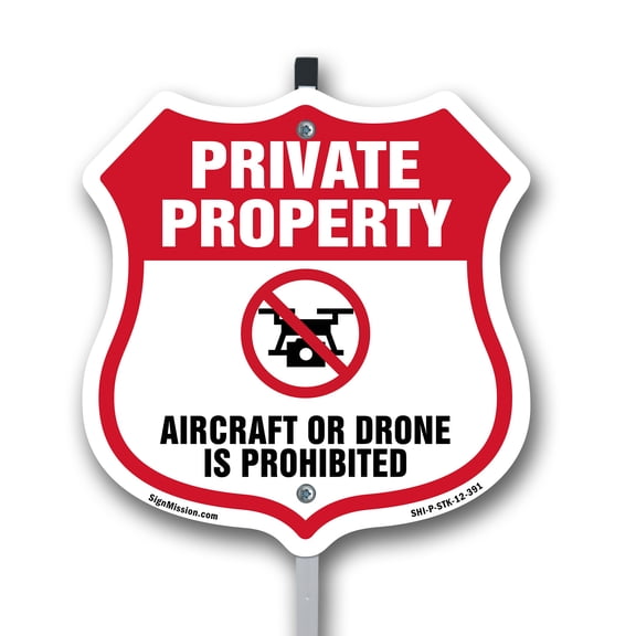 No Drone Shield Sign Aircraft Or Drone Is Prohibited 12 inch X 12 inch Shield Shaped Rust-Free Aluminum Metal Sign with Aluminum Mounting Stake Weather Resistant, UV Protected for