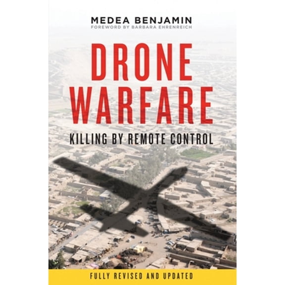 Pre-Owned Drone Warfare: Killing by Remote Control (Paperback) 1781680779 9781781680773