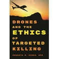thumbnail image 1 of Drones and the Ethics of Targeted Killing, (Hardcover), 1 of 1