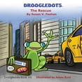 thumbnail image 1 of Droogledots Droogledots - The Rescue: The Rescue, Book 6, (Paperback), 1 of 1