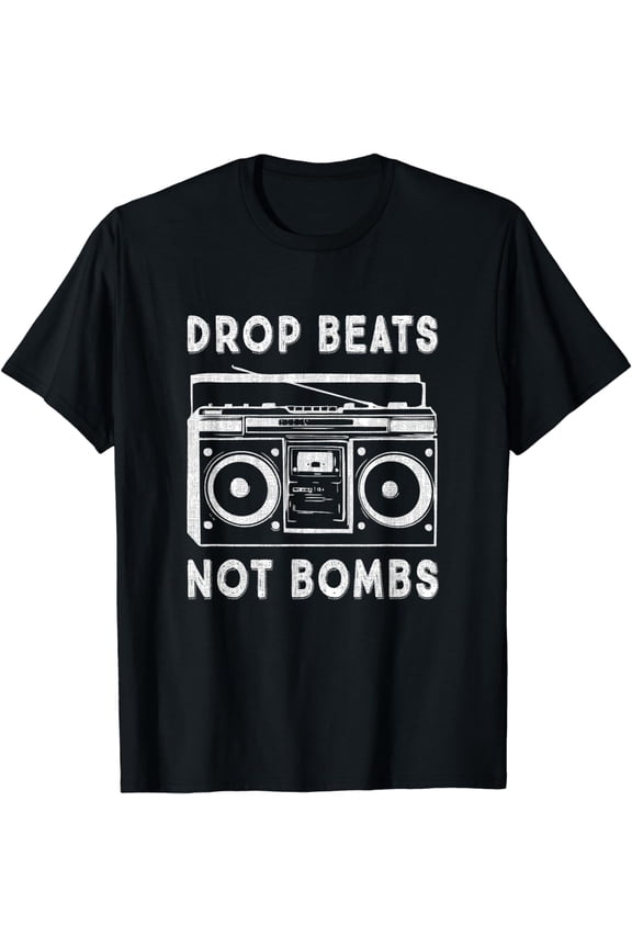 Drop Beats Not Bombs Anti-War Boombox Music Peace T-Shirt