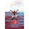 thumbnail image 1 of Pre-Owned Drop Dead Red (Paperback) 099911090X 9780999110904, 1 of 1