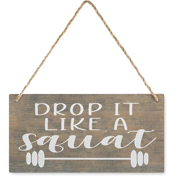 Drop Sept Drop It Like A Squat Home Gym Wooden Plaque - 12 x 8 Inch Exercise ...