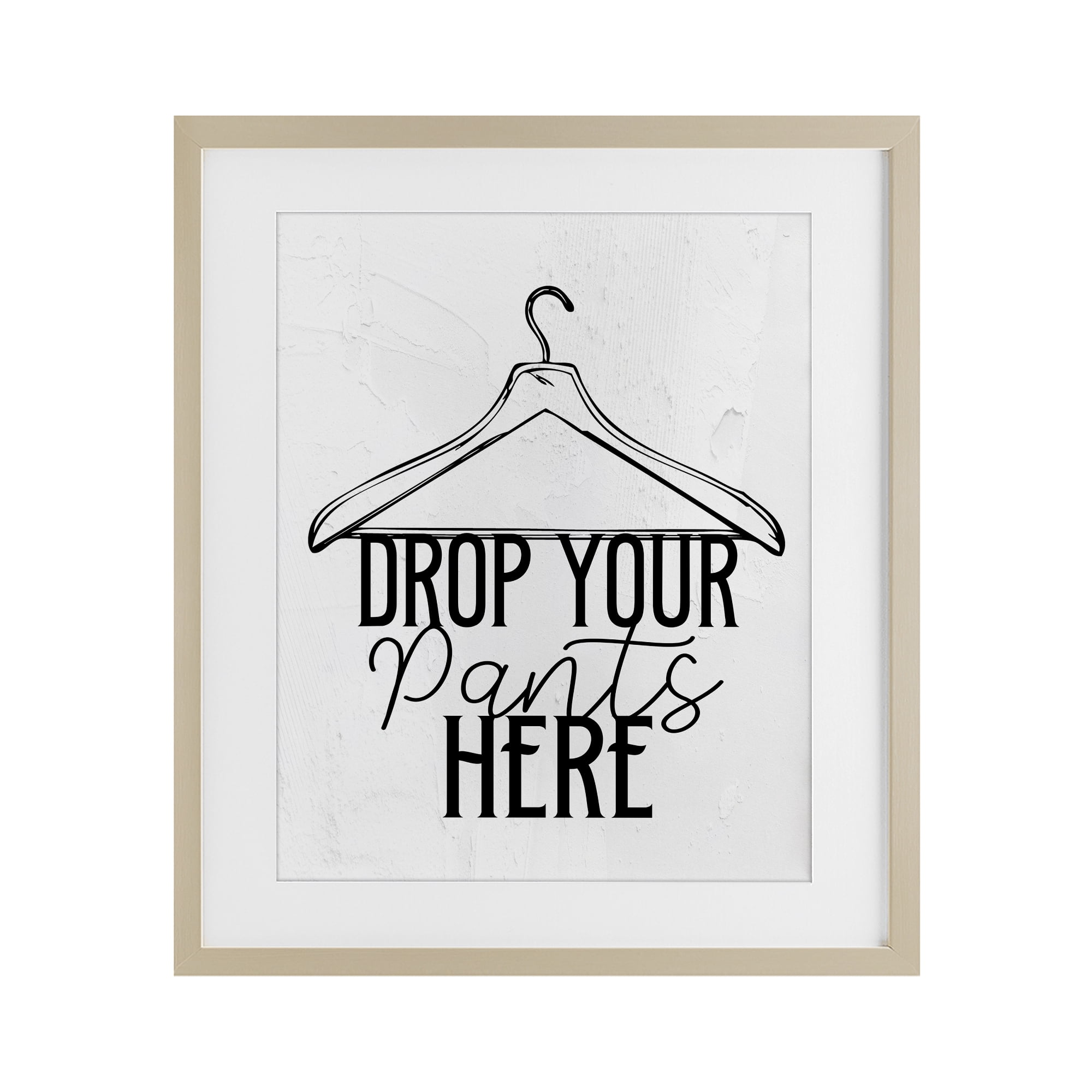 Drop Pants Here with Hanger Birch Framed Print Under Glass, design by Kim Allen