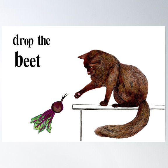 Drop The Beet - Cat Version Poster Wall Art, Modern Wall Decor For Living Room Bedroom, 12x18 UNFRAMED