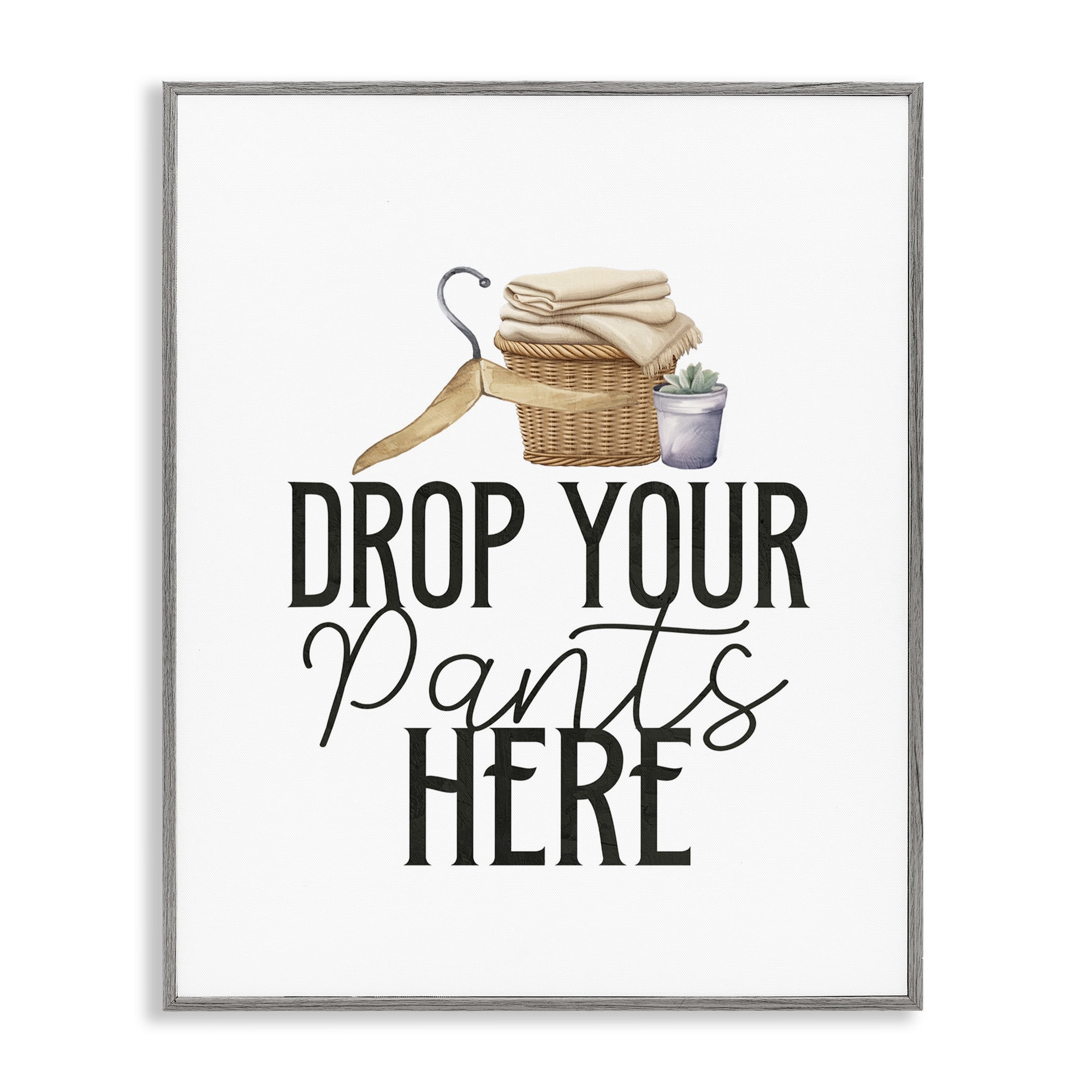 Drop Your Pants Here Minimal Gray Framed Giclee Art, design by Kim Allen