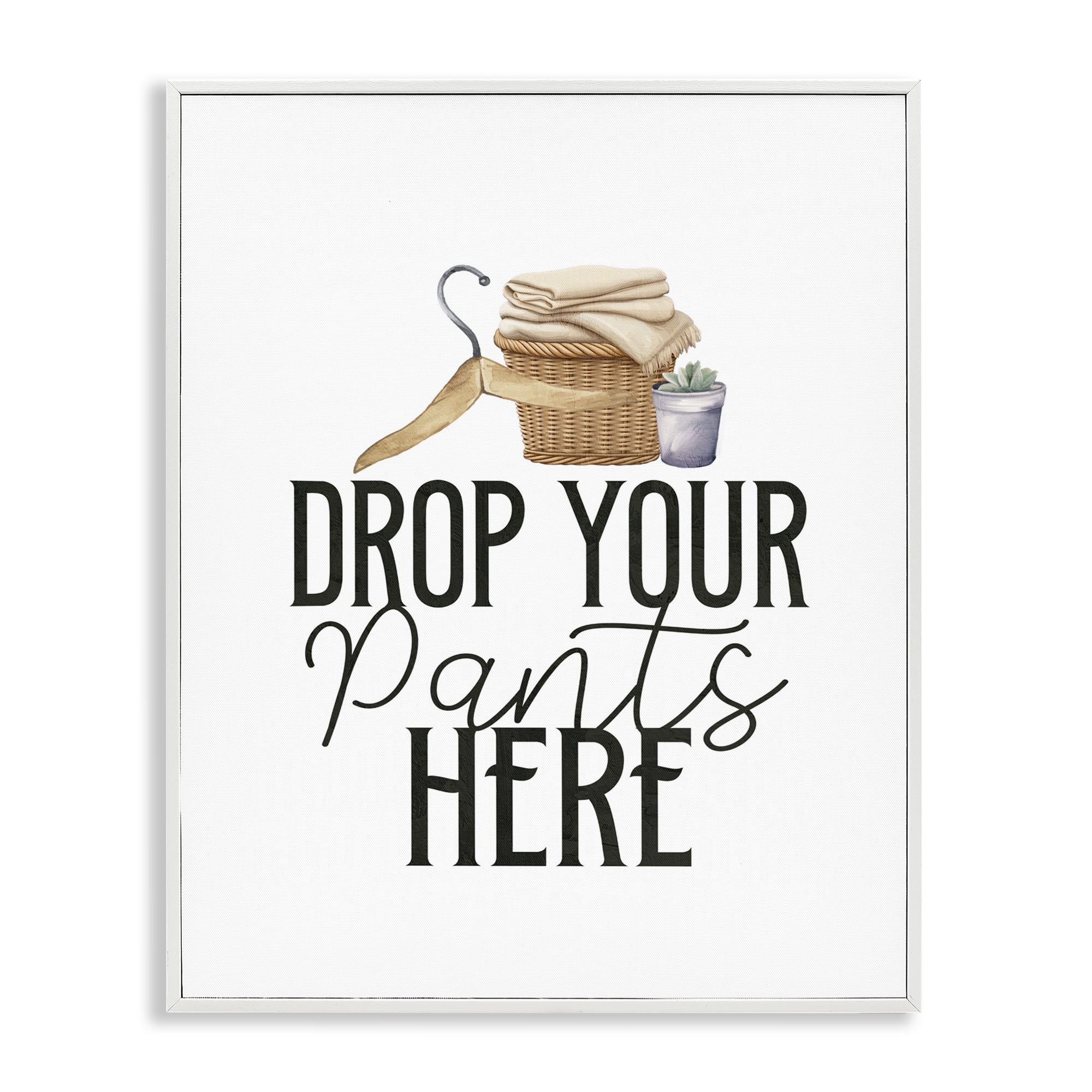 Drop Your Pants Here Minimal White Framed Giclee Art, design by Kim Allen