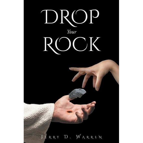 Drop Your Rock, (Paperback)