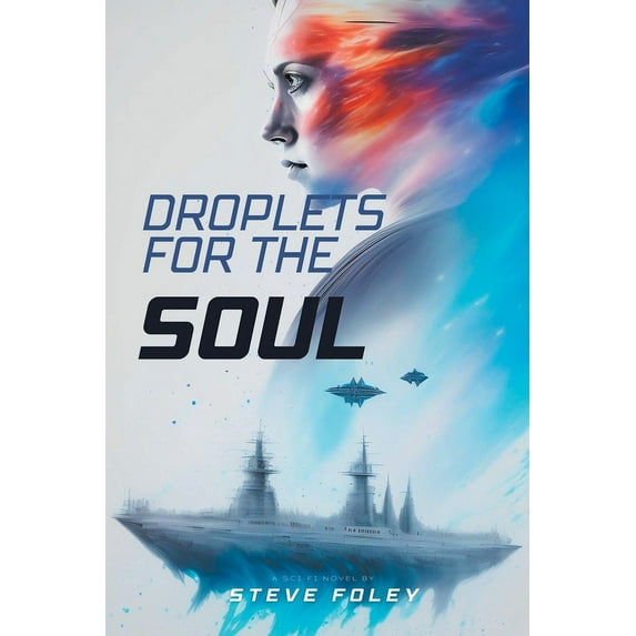 Droplets For The Soul (Paperback)