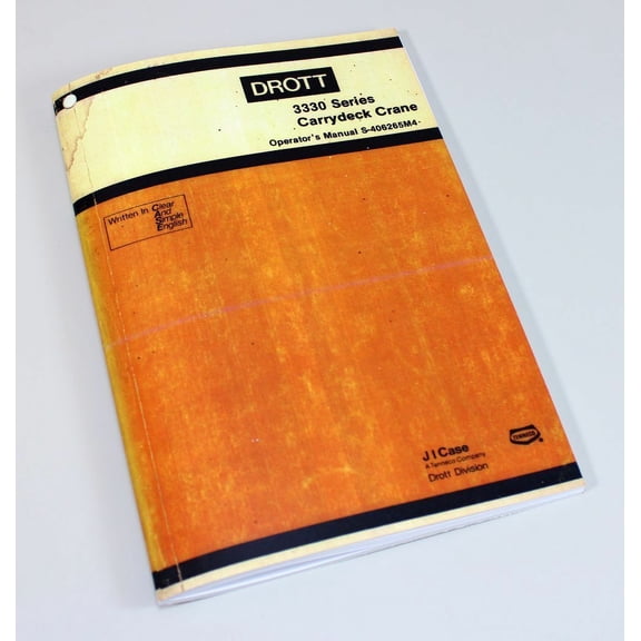 Drott 3330 Series Carrydeck Crane Operators Owners Manual J I Case