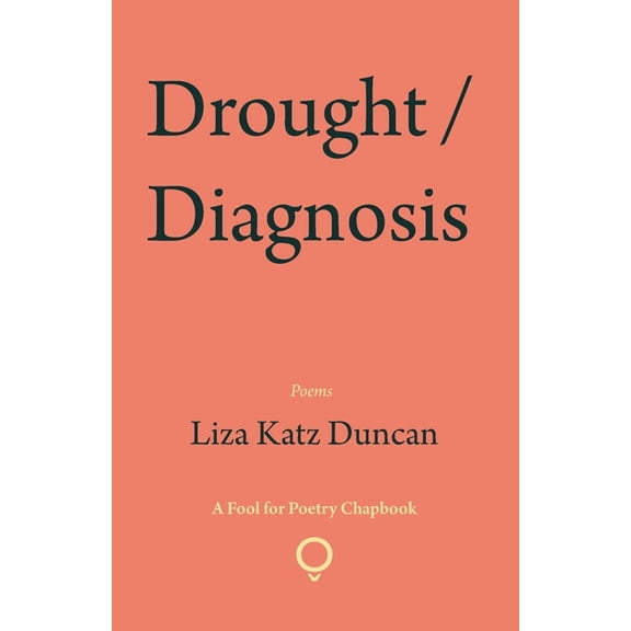Drought / Diagnosis, (Paperback)