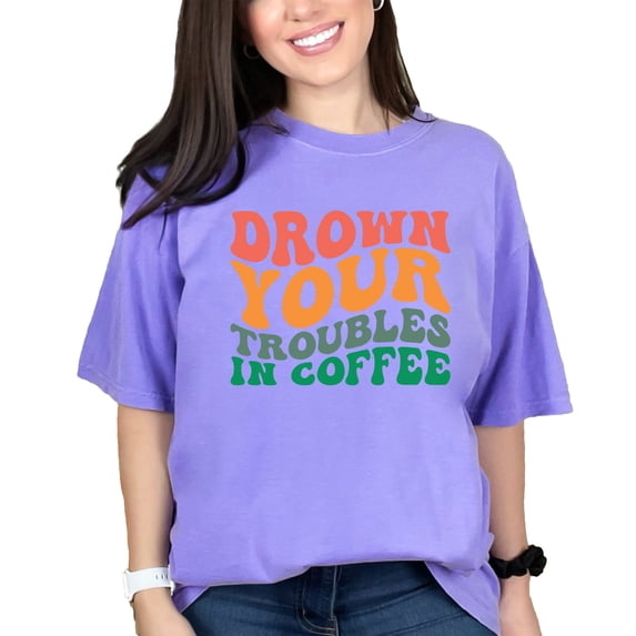 Drown Your Troubles in Coffee, Caffeine Fix Quote or Saying, Groovy Retro Wavy Text, Violet Comfort Colors T-Shirt, 3XL