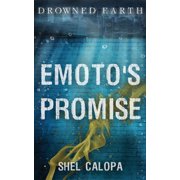 Drowned Earth Emotos Promise, Book 7, Paperback