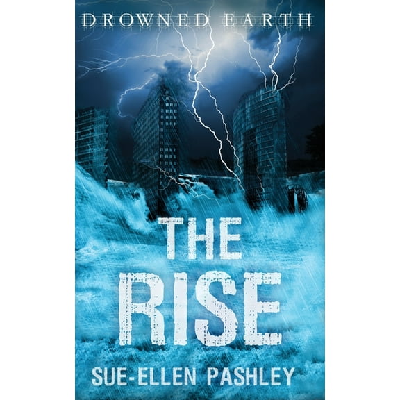 Drowned Earth The Rise, Book 2, (Paperback)