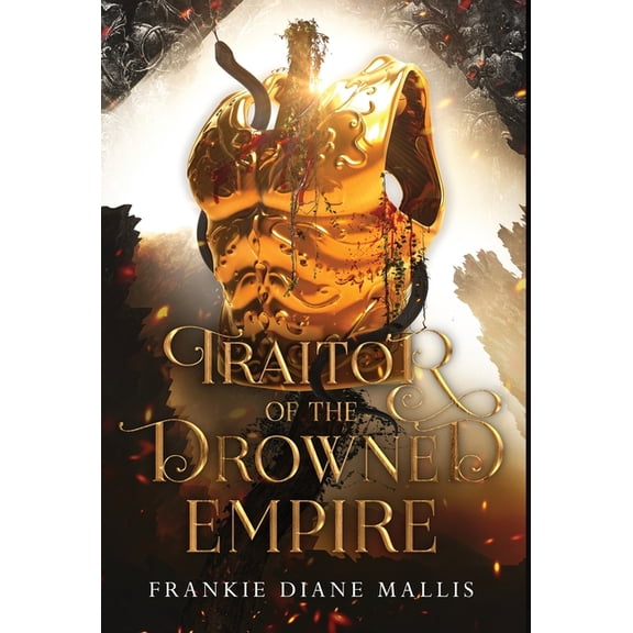 Drowned Empire Traitor of the Drowned Empire, Book 5, (Hardcover)