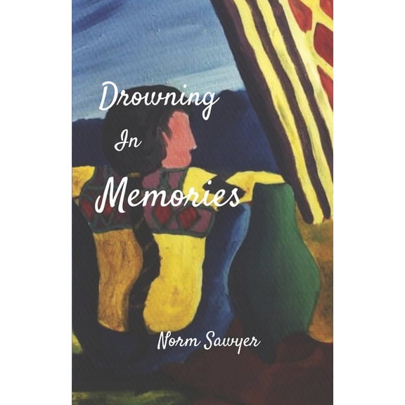 Drowning In Memories (Paperback)