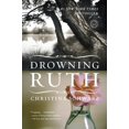thumbnail image 1 of Pre-Owned Drowning Ruth (Paperback) 0345439104 9780345439109, 1 of 2
