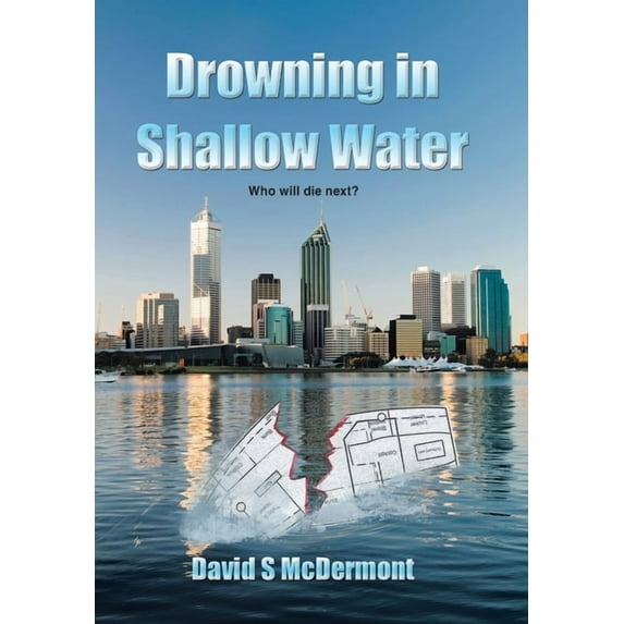 Drowning in Shallow Water (Hardcover)