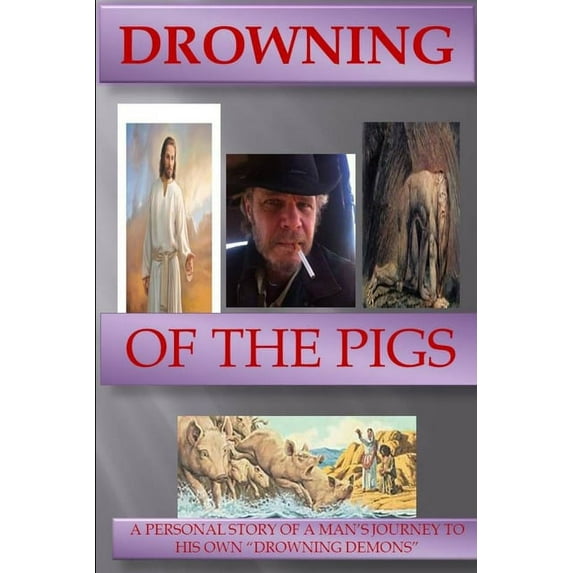 Drowning of the Pigs, (Paperback)