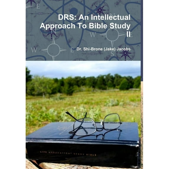 Drs: An Intellectual Approach To Bible Study II, (Hardcover)