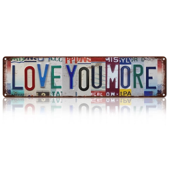Drsoum Love You More Vintage Metal Sign Vintage Novelty Retro License Plate Wall Decor 4x16