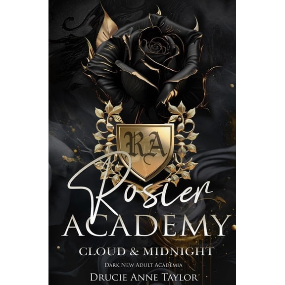 Drucie Anne Taylor Rosier Academy: Cloud & Midnight (Paperback)