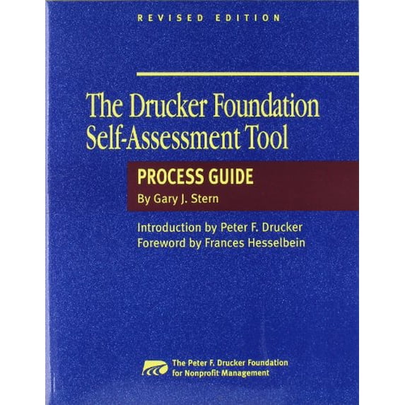 Pre-Owned The Drucker Foundation Self-Assessment Tool: Process Guide (Paperback) 078794436X 9780787944360