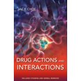 thumbnail image 1 of Pre-Owned Drug Actions and Interactions, 1 of 1