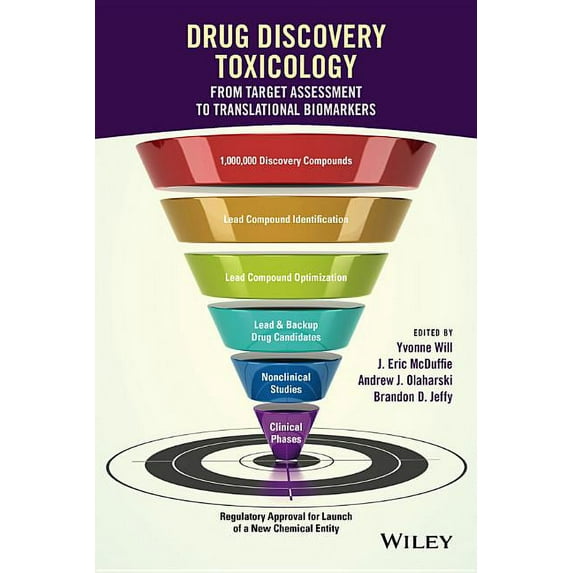 Drug Discovery Toxicology: From Target Assessment to Translational Biomarkers (Hardcover)
