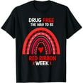 thumbnail image 1 of Drug-Free The Way To be Red Ribbon Awareness Week Rainbow T-Shirt, 1 of 4