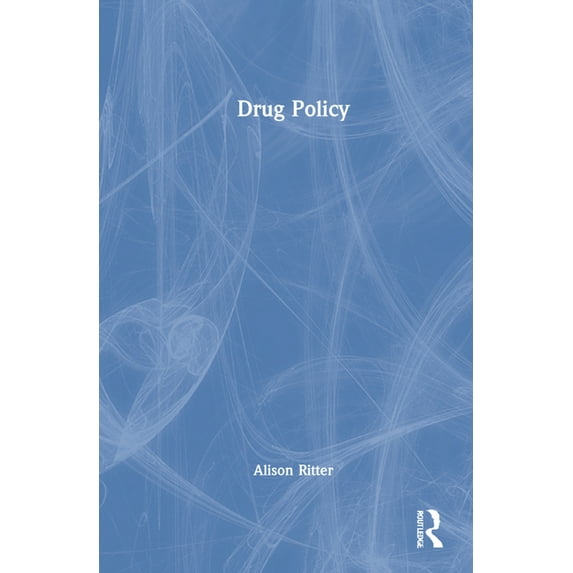 Drug Policy, (Hardcover)