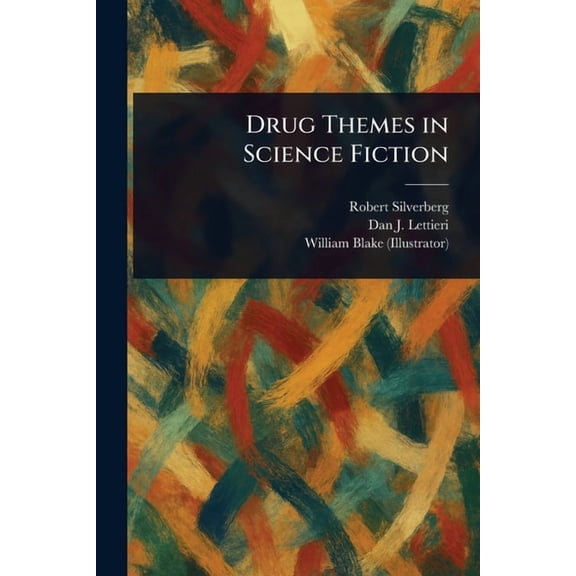 Drug Themes in Science Fiction, (Paperback)