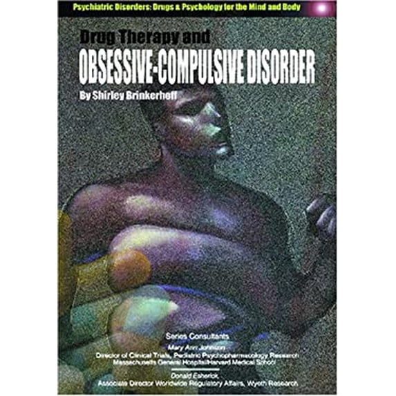 Pre-Owned Drug Therapy and Obsessive-Compulsive Disorders 9781590845691