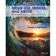 Drug Use, Misuse and Abuse, Paperback