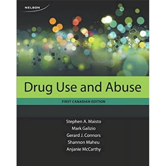 Pre-Owned Drug Use and Abuse (Paperback) 0176514155 9780176514150
