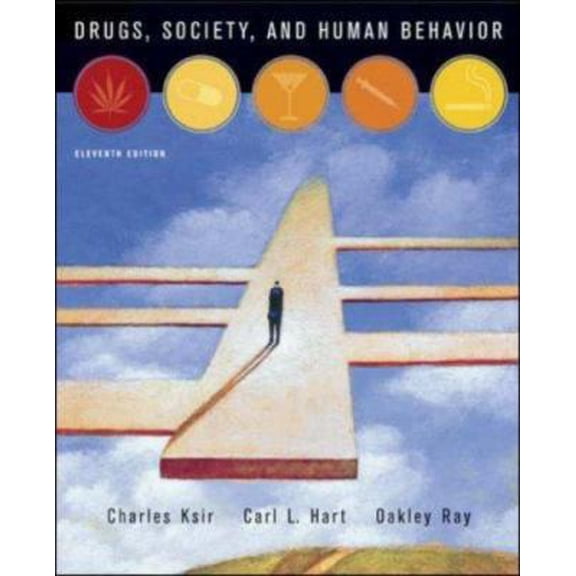 Pre-Owned Drugs, Society, and Human Behavior with PowerWeb (Paperback) 0073138924 9780073138923