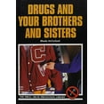 thumbnail image 1 of Pre-Owned Drugs and Your Brothers and Sisters (Library Binding) 9780823912667, 1 of 1