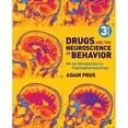 thumbnail image 1 of Pre-Owned Drugs and the Neuroscience of Behavior: An Introduction to Psychopharmacology, 9781544362571, 1544362579, Paperback, 3 edition, 1 of 1