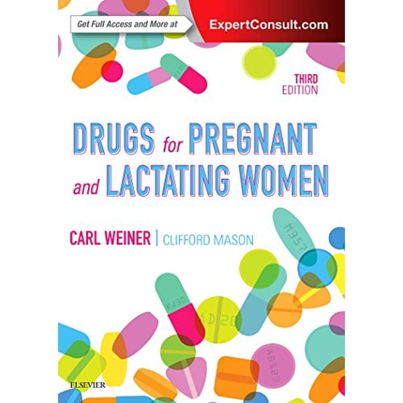 Pre-Owned Drugs for Pregnant and Lactating Women [Hardcover] Weiner MD, Carl P.