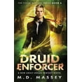 thumbnail image 1 of Druid Enforcer: A New Adult Urban Fantasy Novel (Paperback) by Massey, 1 of 1