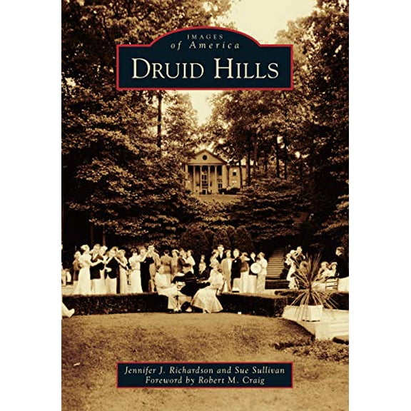 Pre-Owned Druid Hills (Paperback) 1467103683 9781467103688