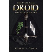 Druid Shadow Hunter, Paperback