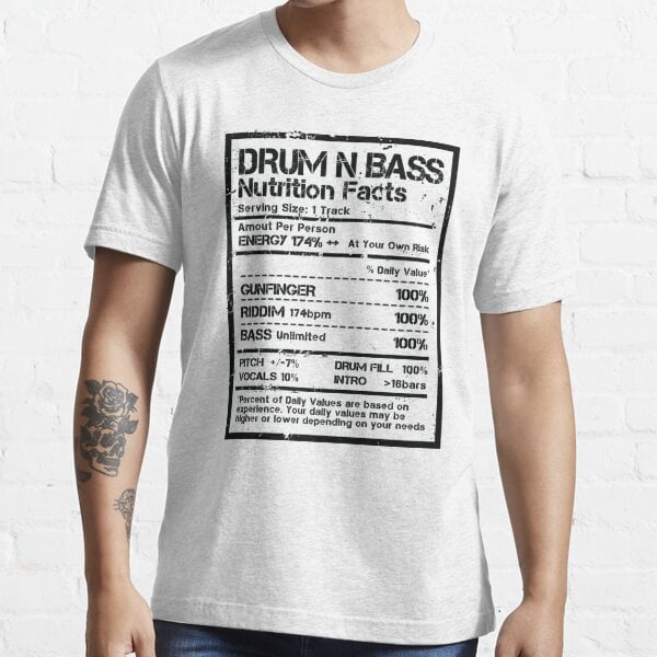Drum N Bass Nutrition Facts Label Distressed Edit Essential T Shirt drum-n-bass-nutrition-facts-label-distressed-edit-essential-t-shirt