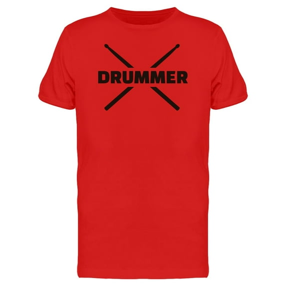 Drum Sticks Word Drummer T-Shirt Men -Image by Shutterstock, Male Medium