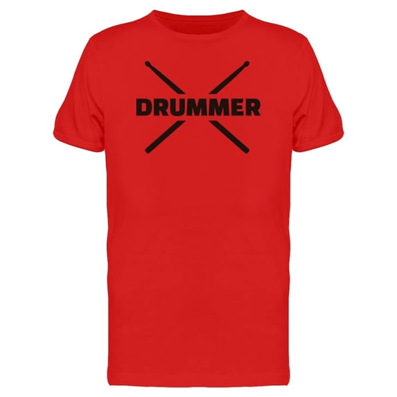 Drum Sticks Word Drummer Tee Men's -Image by Shutterstock