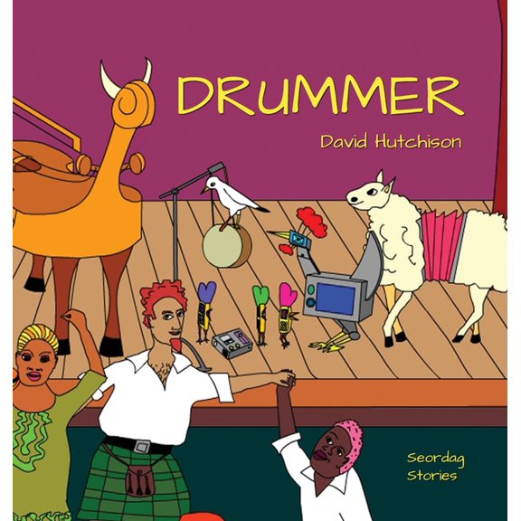Seordag Stories Drummer, Book 5, (Hardcover)