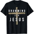thumbnail image 1 of Drummer Drumming Drums Percussion I Jesus Christian Church T-Shirt, 1 of 5