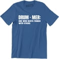 thumbnail image 1 of Drummer One Who Beats Things Sticks Funny Band Music Holiday Men's Tee Shirt, 1 of 4