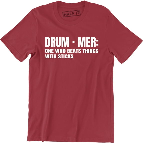 Drummer One Who Beats Things Sticks Funny Band Music Holiday Men's Tee Shirt